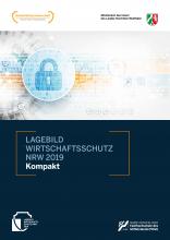 Das Lagebild Wirtschaftsschutz NRW 2019 steht in der Kompaktversion zum Download bereit.