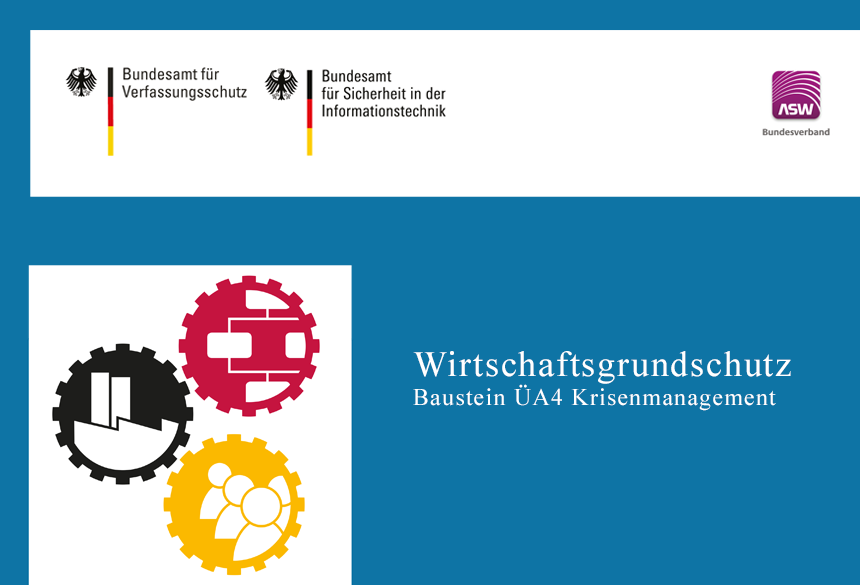 Wirtschaftsgrundschutz - Baustein ÜA4 Krisenmanagement